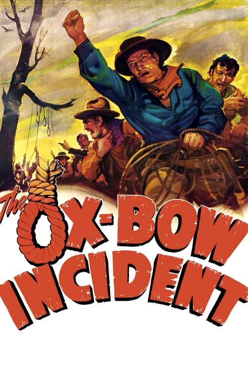 The Ox-Bow Incident