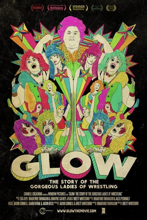 GLOW: The Story of The Gorgeous Ladies of Wrestling