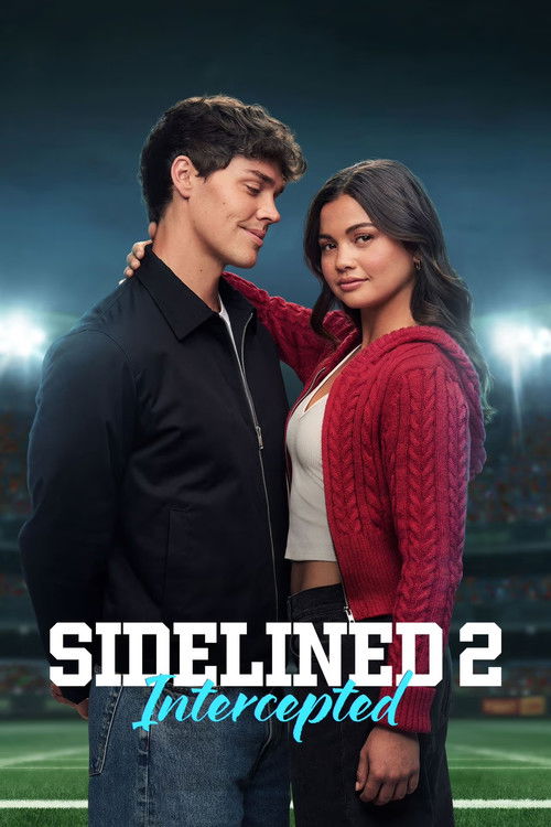 Sidelined 2: Intercepted